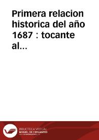 Primera relacion historica del año 1687 : tocante al estado, sucessos, y progressos de la Liga Sagrada contra turcos, formada de las ultimas cartas de Italia y el Norte, publicada el martes 7 de Enero | Biblioteca Virtual Miguel de Cervantes