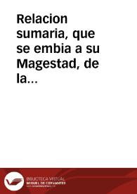 Relacion sumaria, que se embia a su Magestad, de la vitoria que Dios ... á dado en la empressa de la fuerça, y puerto de la Mamora, a su Real Armada, exercito del mar Occeano, Capitan General don Luys Faxardo : y en que an concurrido cinco galeras de España, a cargo del Duque de Fernandina, y tres de Portugal, Capitan General el Conde de Elda | Biblioteca Virtual Miguel de Cervantes