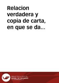 Relacion verdadera y copia de carta, en que se da cuenta de lo sucedido entre las Armas de Inglaterra, y Francia, contra de la Holanda, en veinte y vno de agosto deste año de 1673 .. | Biblioteca Virtual Miguel de Cervantes