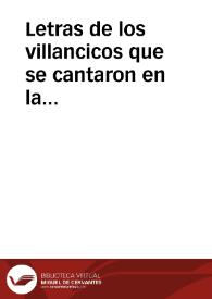 Letras de los villancicos que se cantaron en la solemnissima fiesta que en la casa professa celebro la illma. Hermandad de caualleros maestrantes de la muy noble y leal ciudad de Seuilla, el dia 14 de noviembre del año de 1727, en la canonizacion de los gloriosos santos San Estanislao koska y S. Luis Gonzaga / puestos en musica por Don Pedro Rabassa ... | Biblioteca Virtual Miguel de Cervantes