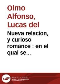 Nueva relacion, y curioso romance : en el qual se refieren todas las Excelencias y Grandezas de la Santa Cruz ... / compuesto por Lucas del Olmo Alfonso ... | Biblioteca Virtual Miguel de Cervantes