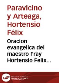 Oracion evangelica del maestro Fray Hortensio Felix Paravicino... al patronato de España, de la Santa Madre Teresa de Iesus... en febrero de 1628 | Biblioteca Virtual Miguel de Cervantes