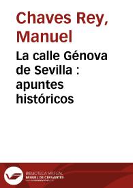 La calle Génova de Sevilla : apuntes históricos / por Manuel Chaves... | Biblioteca Virtual Miguel de Cervantes