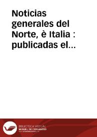 Noticias generales del Norte, è Italia : publicadas el martes à 29 de noviembre 1689 | Biblioteca Virtual Miguel de Cervantes