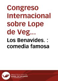 Los Benavides. : comedia famosa / de Lope de Vega Carpio | Biblioteca Virtual Miguel de Cervantes