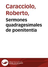 Sermones quadragesimales de poenitentia | Biblioteca Virtual Miguel de Cervantes