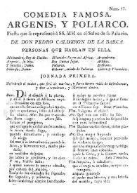 Argenis, y Poliarco. Fiesta que se representó à SSMM. en el Salon de su Palacio / de Don Pedro Calderon de la Barca | Biblioteca Virtual Miguel de Cervantes