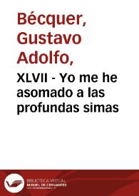 XLVII - Yo me he asomado a las profundas simas | Biblioteca Virtual Miguel de Cervantes