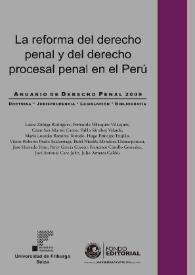 Anuario de Derecho Penal. Número 2009. Presentación / Pablo Sánchez Velarde y José Antonio Caro John | Biblioteca Virtual Miguel de Cervantes