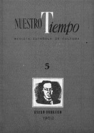 Nuestro Tiempo : revista española de cultura. Año IV, segunda época, núm. 5, enero-febrero 1952 | Biblioteca Virtual Miguel de Cervantes