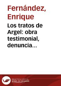 Los tratos de Argel: obra testimonial, denuncia política y literatura terapéutica / Enrique Fernández | Biblioteca Virtual Miguel de Cervantes