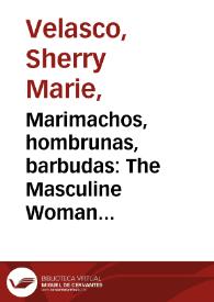 Marimachos, hombrunas, barbudas: The Masculine Woman in Cervantes / Sherry Velasco | Biblioteca Virtual Miguel de Cervantes