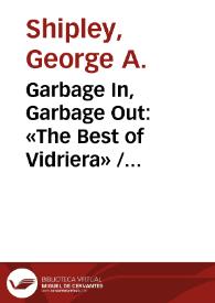 Garbage In, Garbage Out: «The Best of Vidriera» / George A. Shipley | Biblioteca Virtual Miguel de Cervantes