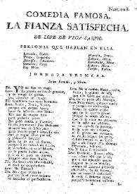 Comedia famosa, La fianza satisfecha / de Lope de Vega Carpio | Biblioteca Virtual Miguel de Cervantes