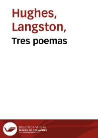 Tres poemas / Langston Hughes | Biblioteca Virtual Miguel de Cervantes