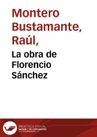 La obra de Florencio Sánchez / Raúl Montero Bustamante | Biblioteca Virtual Miguel de Cervantes