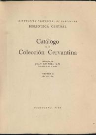 Catálogo de la Colección Cervantina. Volumen II. Años 1786-1854 / Diputación Provincial de Barcelona. Biblioteca Central ; redactado por Juan Givanel Mas | Biblioteca Virtual Miguel de Cervantes