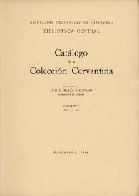 Catálogo de la Colección Cervantina. Volumen V. Años 1916-1930 / Diputación Provincial de Barcelona. Biblioteca Central ; redactado Luis M.Plaza Escudero | Biblioteca Virtual Miguel de Cervantes