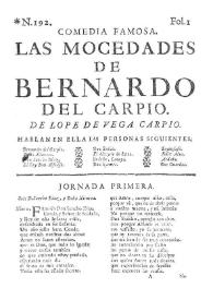 Comedia famosa. Las mocedades de Bernardo del Carpio / de Lope de Vega Carpio | Biblioteca Virtual Miguel de Cervantes