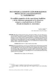 Incumplir la Constitución por razones morales en la lucha contra el terrorismo. Un análisis pragmático de las suposiciones implícitas y de las soluciones propuestas en los discursos europeo y estadounidense en el debate "Estado de derecho vs. Terrorismo" / András Jakab; traducción de Leonardo Álvarez | Biblioteca Virtual Miguel de Cervantes