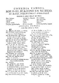 Comedia famosa. Solo el piadoso es mi hijo / de Matos, Villaviciosa y Avellaneda | Biblioteca Virtual Miguel de Cervantes