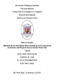 Influencia de las actividades físico recreativas en la conducta de los Internos del Proyecto Victoria de San Pedro Sula / Jaime Leonel García Aguilar | Biblioteca Virtual Miguel de Cervantes