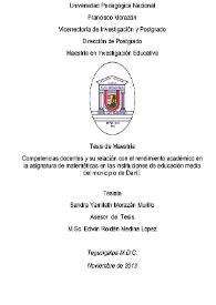 Competencias docentes y su relación con el rendimiento académico en la asignatura de matemáticas en las instituciones de educación media del municipio de Danlí / Sandra Yamileth Morazán Murillo | Biblioteca Virtual Miguel de Cervantes