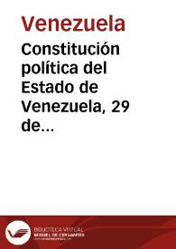 Constitución política del Estado de Venezuela, 29 de marzo de 1901 | Biblioteca Virtual Miguel de Cervantes