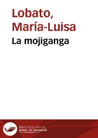 La mojiganga / María Luisa Lobato | Biblioteca Virtual Miguel de Cervantes