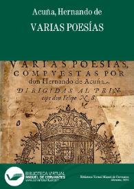 Varias poesías / compuestas por don Hernando de Acuña | Biblioteca Virtual Miguel de Cervantes