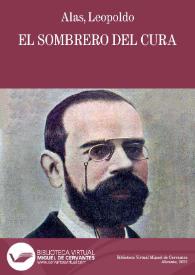 El sombrero del cura / Leopoldo Alas; prólogo de Juan Antonio Cabezas | Biblioteca Virtual Miguel de Cervantes