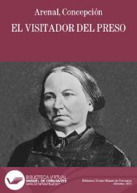 El visitador del preso / Concepción Arenal | Biblioteca Virtual Miguel de Cervantes