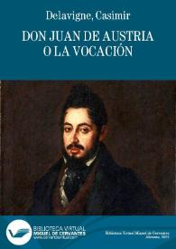 Don Juan de Austria o la vocación / [obra original de Delavigne; traducida por ] D.Mariano José de Larra (Fígaro) ;  ilustradas con grabados intercalados en el texto por Don J.Luis Pellicer | Biblioteca Virtual Miguel de Cervantes