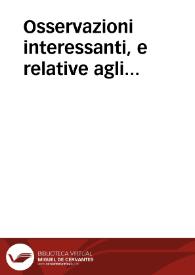 Osservazioni interessanti, e relative agli affari de'Gesuiti tradotta dal francese ; tomo decimo... | Biblioteca Virtual Miguel de Cervantes