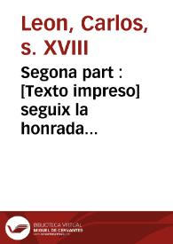 Segona part : seguix la honrada conversasiò entre Nelo y Quelo ... | Biblioteca Virtual Miguel de Cervantes