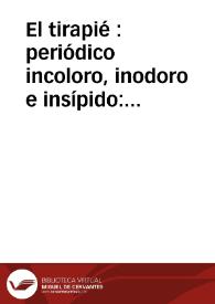 El tirapié [Recurso electrónico]: periódico incoloro, inodoro e insípido. Año I Número 8 - 27 octubre 1928 | Biblioteca Virtual Miguel de Cervantes