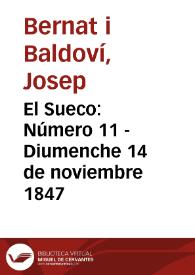 El Sueco [Texto impreso]. Número 11 - Diumenche 14 de noviembre 1847 | Biblioteca Virtual Miguel de Cervantes