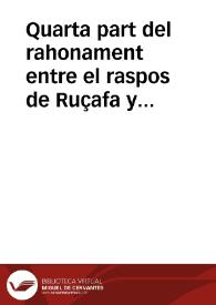 Quarta part del rahonament entre el raspos de Ruçafa y el rull de Patraix [sic]  | Biblioteca Virtual Miguel de Cervantes