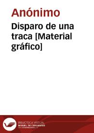 Disparo de una traca [Material gráfico] | Biblioteca Virtual Miguel de Cervantes