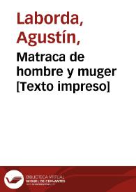 Matraca de hombre y muger | Biblioteca Virtual Miguel de Cervantes