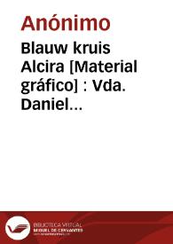 Blauw kruis Alcira [Material gráfico] : Vda. Daniel Martínez Romero Alcira (Spain) R. E. 298 | Biblioteca Virtual Miguel de Cervantes