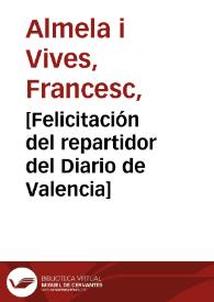 [Felicitación del repartidor del Diario de Valencia] | Biblioteca Virtual Miguel de Cervantes