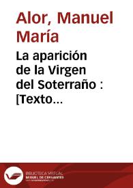 La aparición de la Virgen del Soterraño : romance | Biblioteca Virtual Miguel de Cervantes