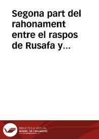 Segona part del rahonament entre el raspos de Rusafa y el rull de Patraix | Biblioteca Virtual Miguel de Cervantes