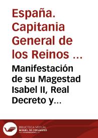 Manifestación de su Magestad Isabel II, Real Decreto y alocución de la Junta de Madrid | Biblioteca Virtual Miguel de Cervantes