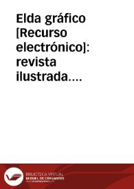 Elda gráfico [Recurso electrónico]: revista ilustrada. Año 1 Número 1 - 6 septiembre 1928 | Biblioteca Virtual Miguel de Cervantes