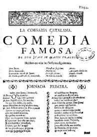 La corsaria catalana. Comedia famosa / Juan de Matos Fragoso | Biblioteca Virtual Miguel de Cervantes