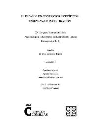 El español en contextos específicos : enseñanza e investigación : XX Congreso Internacional de la Asociación para la Enseñanza del Español como Lengua Extranjera, comillas, 23-26 de septiembre de 2009  / edición a cargo de Agustín Vera Luján, Inmaculada Martínez Martínez ; con la colaboración de Ana Sieiro Casquero | Biblioteca Virtual Miguel de Cervantes