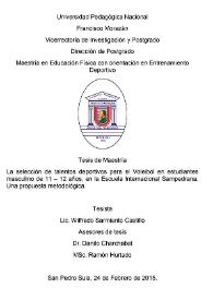 La selección de talentos deportivos para el Voleibol en estudiantes masculinos de 11-12 años, en la Escuela Internacional Sampedrana. Una propuesta metodológica / Wilfredo Sarmiento Castillo; asesores de Tesis Danilo Charchabal y Ramón Hurtado | Biblioteca Virtual Miguel de Cervantes