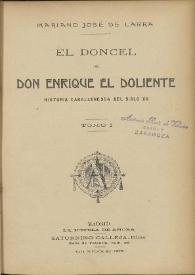 El doncel de don Enrique el Doliente : historia caballeresca del siglo XV / Mariano José de Larra | Biblioteca Virtual Miguel de Cervantes